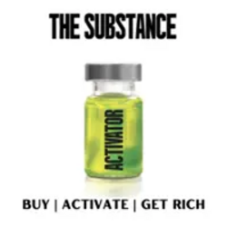 THE SUBSTANCE (DOSE)